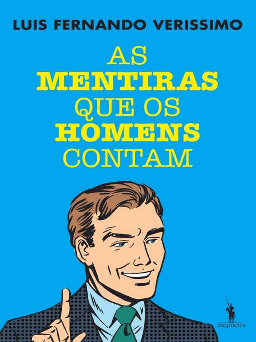 Title details for As Mentiras que os Homens Contam by Luís Fernando Veríssimo - Available